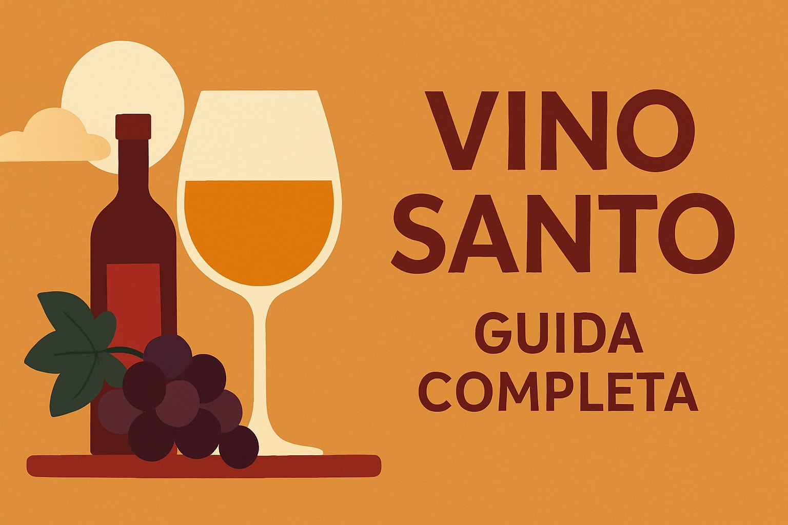 Guida Completa al Vino Santo: Scopri Tutti i Segreti 2025
