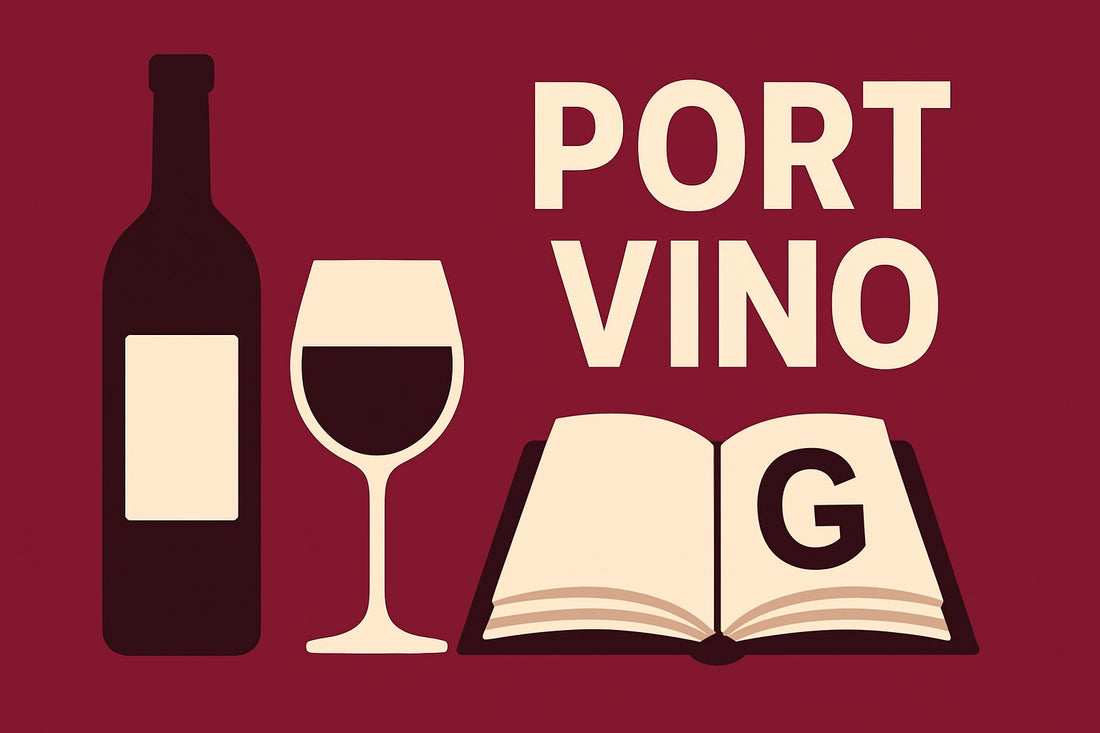 Port Vino: Guida Completa per Principianti 2025